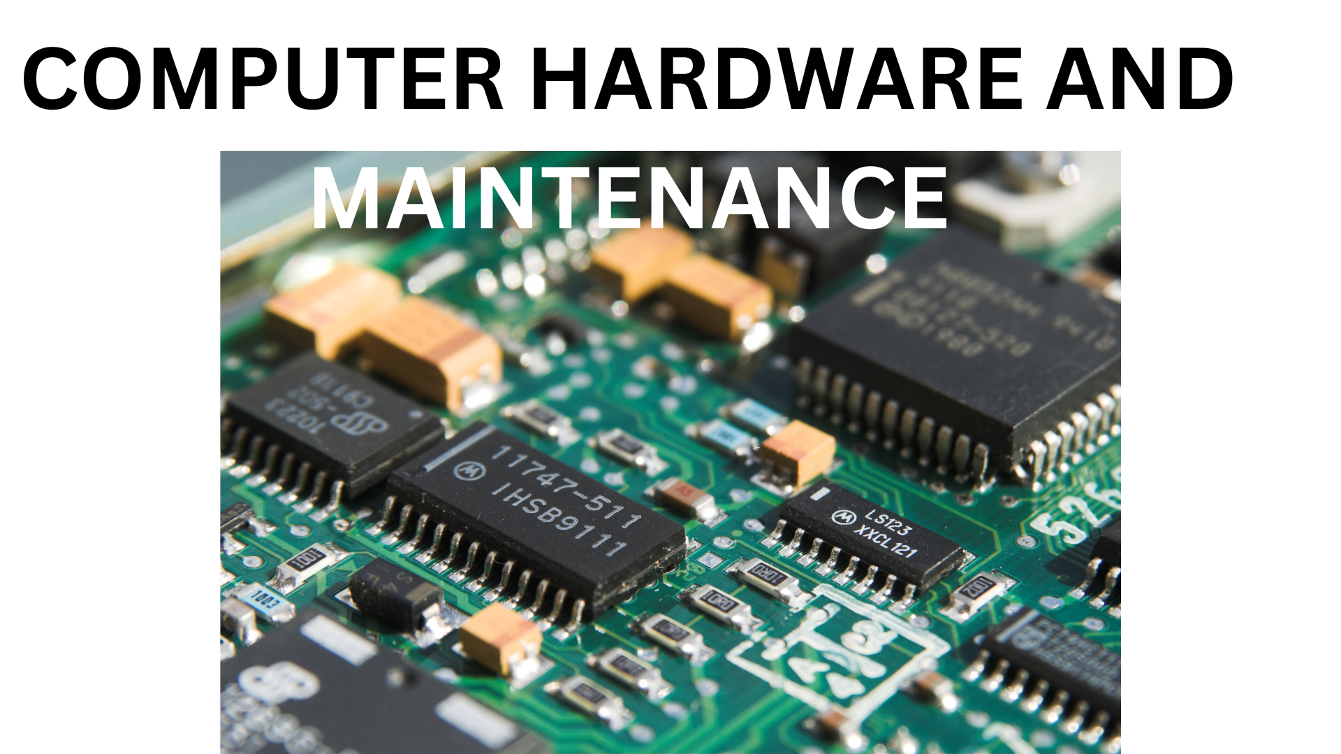 Computer hardware maintenance chm mktutorials4u